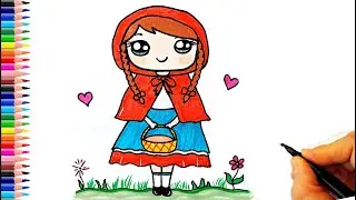 Kırmızı Başlıklı Kız Çizimi - Little Red Riding Hood Drawing - How To Draw Little Red Riding Hood