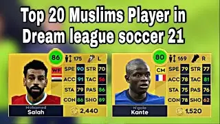Top 20 Muslim players In dream league soccer 21😱🔥 ||Hamood gamerx||