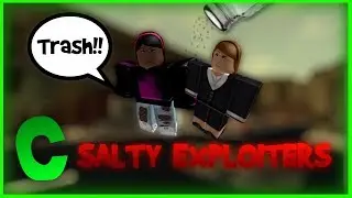 Annoying Salty Exploiters in The Streets