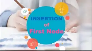4.Insertion of  first node in a Single Linked List|Insert a node in the beginning|Single Link List