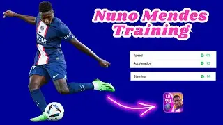 98 Rated Nuno Mendes Max Training Tutorial