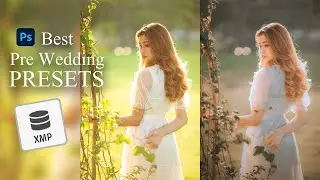Best Pre Wedding PRESETS Tutorials in Photoshop CC 2021