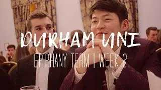 BURNS NIGHT FORMALS & FLAT WHITE // WEEK 2 Epiphany Team | LIFE AT DURHAM UNIVERSITY