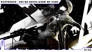Nightcore - You're Gonna Know My Name