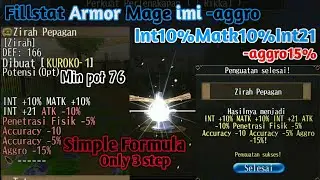 Toram Online - Fill Stat Armor Mage im10i21 -aggro15 - Min pot 76