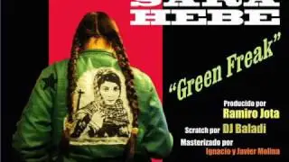 Sara Hebe - Green freak (prod x Ramiro Jota)