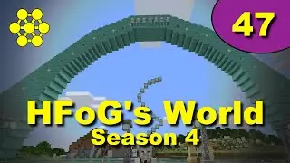 HFoG’s World - S4E47: Visiting the Big City