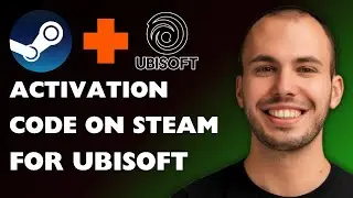 How to Find Game Activation Code on Steam for Ubisoft Connect 2025 [FULL GUIDE]