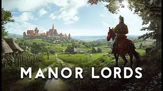 MANOR LORDS - OFFICIAL RELEASE DAY
