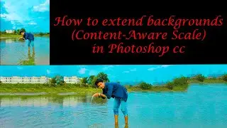 How to extend backgrounds Content Aware Scale in Photoshop cc