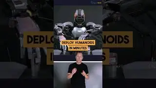 Deploy Humanoids in Minutes