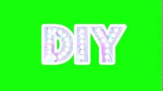 Футаж “DIY“1