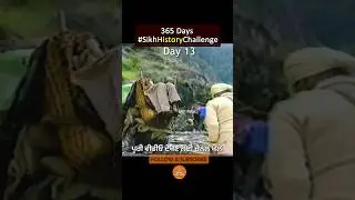 Day 13 Sikh History Challenge