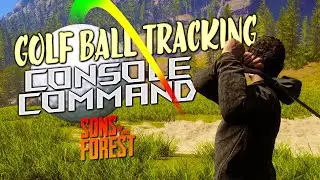 Find Your Golf Balls ANYWHERE | Sons of the Forest Guide & Cheats Console Command