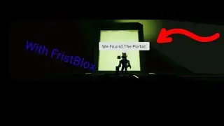 Finding the Portal with FristBLOX in Brookhaven RP! (Ft. @FristBLOXYT)
