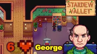 Stardew Valley - George six hearts event