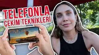 Cebindeki Telefonla Güzel Görüntüler Elde Edebilirsin! | Iphone Çekim Teknikleri