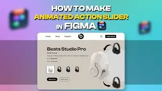 How To Make Animated Action Slider In Figma #figmatutorial #figma