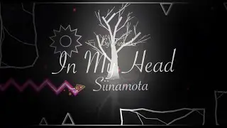 In My Head By Furrniks ( me ) | Geometry dash XXL level