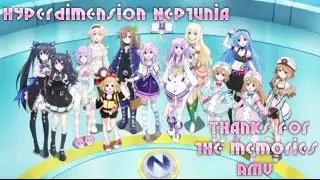 Hyperdimension Neptunia - Thanks for the Memories - AMV