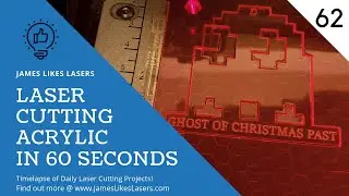 Day 62:  Making a Lasercut 
