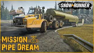SnowRunner: Pipe Dream - This Cargo is a NIGHTMARE!
