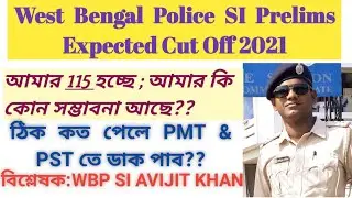 WBP SI Cut off Marks 2021|| Expected Cut off WBP SI/LSI || WBP SI Cut off || Cut off si 2021 ||