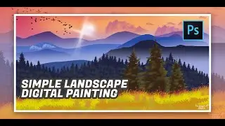 HOW TO MAKE SIMPLE LANDSCAPE DIGITAL PAINTING WITH PHOTOSHOP | FOR BEGINNER | TIMELAPSE