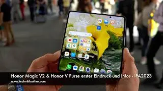 Honor Magic V2 & Honor V Purse erster Eindruck und Infos - IFA 2023