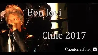 Runaway-  Bon Jovi Chile 2017