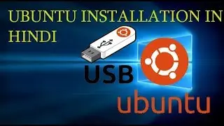 how to install ubuntu linux tutorial in hindi