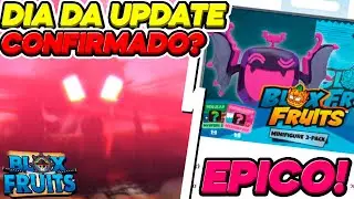 DIA da UPDATE 20 CONFIRMADO!? BRINQUEDOS de BLOX FRUITS CHEGANDO!