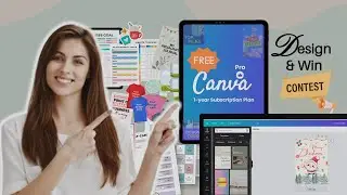 Get a Free 1-Year Canva Pro Subscription | Design & Win Contest #canva #design