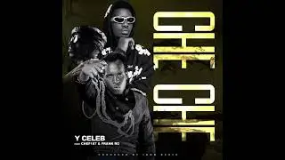 Y CELEB x CHEF 187 x FRANK RO - CHE CHE