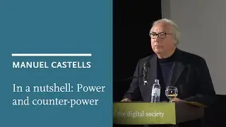 In a nutshell: Manuel Castells on the power and the counter-power