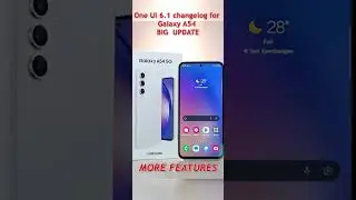 One UI 6.1 BIG UPDATE-Samsung Galaxy A54 new features#samsung #samsunggalaxy #a545g