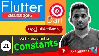21 Constants in Dart [Malayalam Flutter Developer Course]