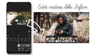 How to edit videos like Irfan junejo||Instagram reels||TikTok video||editing tutorial