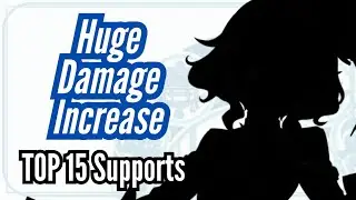 Top 15 Support Characters Worth Every Investment