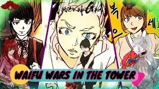 Tower of God ~ Best Girls In The Tower
