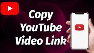 HOW TO COPY YOUTUBE VIDEO LINK IN MOBILE 2023 UPDATE