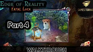 Edge of Reality: Fatal luck | Part 4 | Walkthrough