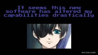 Sentience.EXE | ASMR | Android! Ciel Phantomhive x Listener