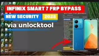 INFINIX SMART 7 FRP BYPASS NEW SECURITY VIA UNLOCKTOOL 