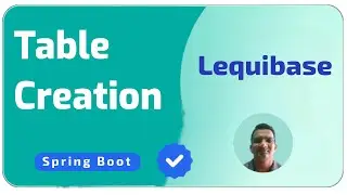 Lequibase implementation with table creation using spring boot | Java Programming