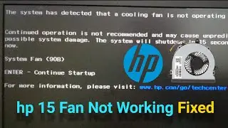 The System Has Detected That A Cooling Fan Is Not Operating Correctly | HP Fan Error 90B Fixed