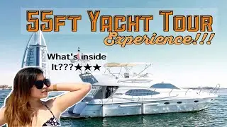 55FT YACHT TOUR (DUBAI VERSION)  || AMPI GIL ||