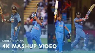 Suresh Raina | 4K | MASHUP | VIDEO
