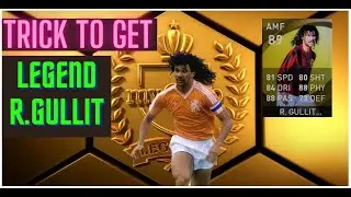 How To Get Legend R.GULLIT In New Legends Pack