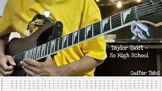 So High School | Taylor Swift | Guitar Tabs | Intro + Interlude | Guitar lesson | Guitar Tutorial |